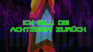 Schönes Retrolied über die 80er