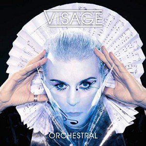 Neues Album: Visage - Orchestral